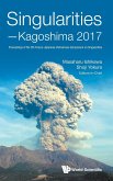 Singularities - Kagoshima 2017: Proceedings of the 5th Franco-Japanese-Vietnamese Symposium on Singularities