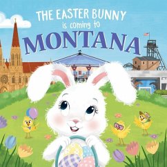 The Easter Bunny Is Coming to Montana - James, Eric