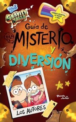 Gravity Falls. Guía de Misterio Y Diversión - Disney, Disney