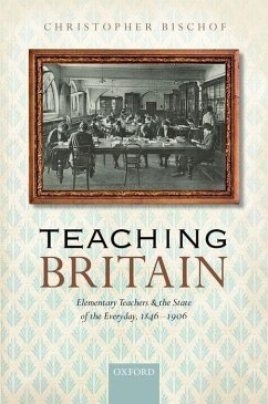 Teaching Britain - Bischof, Christopher