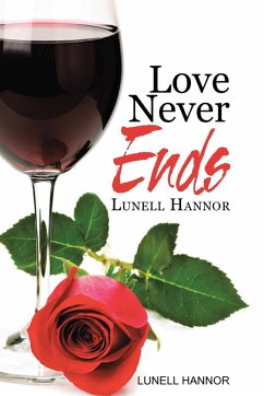 LOVE NEVER ENDS - Hannor, Lunell