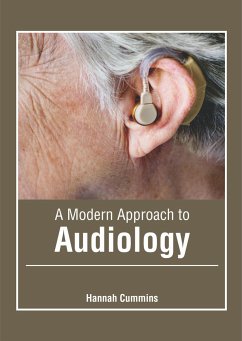 A Modern Approach to Audiology