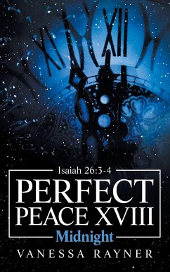 Perfect Peace Xviii - Rayner, Vanessa