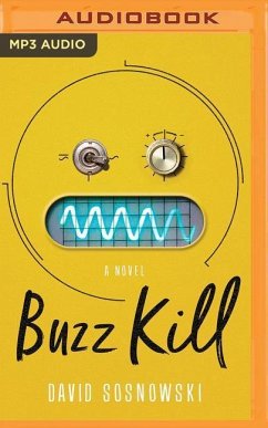 Buzz Kill - Sosnowski, David
