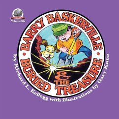 Barry Baskerville and the Buried Treasure - Kellogg, Richard L.