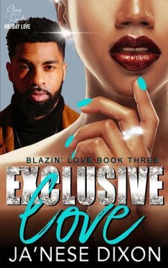 Exclusive Love: A Second Chance Romance - Dixon, Ja'Nese