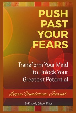 Push Past Your Fears - Grisson-Dixon, Kimberly