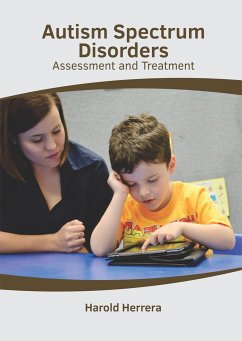 Autism Spectrum Disorders: Assessment and Treatment