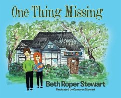 One Thing Missing - Stewart, Beth Roper