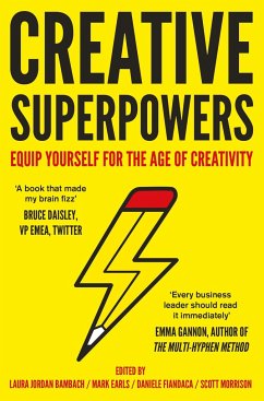 Creative Superpowers - Bambach, Laura Jordan; Earls, Mark; Fiandaca, Daniele