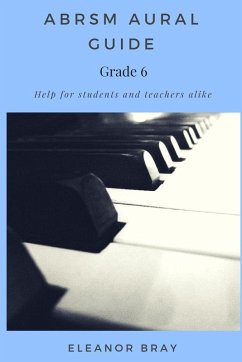 ABRSM Aural Guide - Grade 6 - Bray, Eleanor