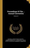 Proceedings Of The ... Annual Convention; Volume 22