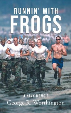 Runnin' with Frogs - Worthington, George R.