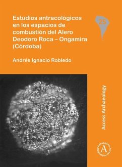 Cover Estudios antracologicos en los espacios de combustion del Alero Deodoro Roca - Ongamira (Cordoba)