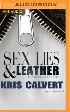 Sex, Lies & Leather - Calvert, Kris