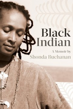 Black Indian - Buchanan, Shonda
