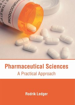 Pharmaceutical Sciences: A Practical Approach