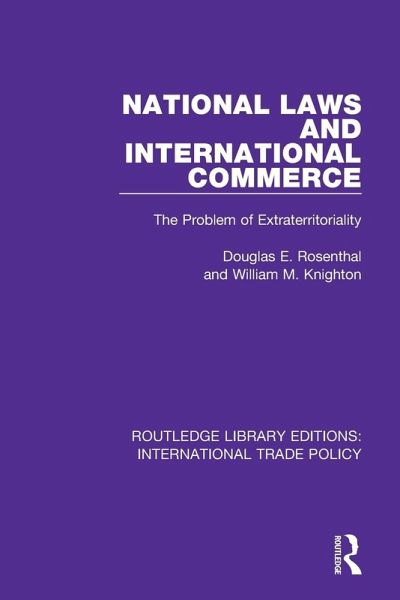 National Laws and International Commerce National Laws and International Commerce