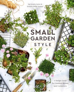 Cover Small Garden Style: A Design Guide for Outdoor Rooms and Containers