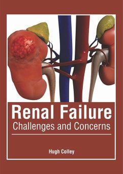 Renal Failure: Challenges and Concerns