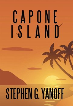 Capone Island - Yanoff, Stephen G.