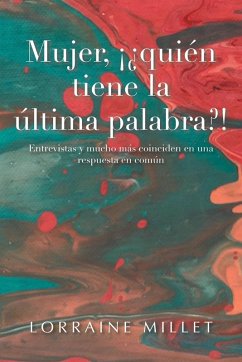 Cover Mujer, ¡¿Quién Tiene La Última Palabra?!