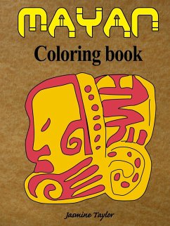 Mayan Coloring Book - Taylor, Jasmine