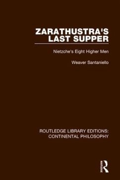 Zarathustra's Last Supper - Santaniello, Weaver