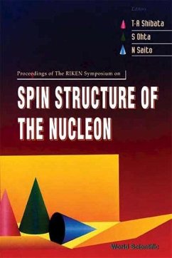 Spin Structure of the Nucleon - Proceedings of the the Riken Symposium