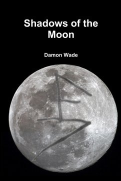 Shadows of the Moon - Wade, Damon