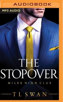 The Stopover - Swan, T. L.