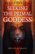 Pagan Portals - Seeking the Primal... - Bild 1