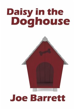 Daisy in the Doghouse - Barrett, Joe