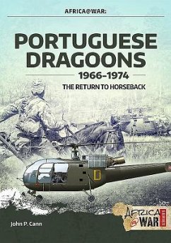 Portuguese Dragoons, 1966-1974 - Cann, John P.