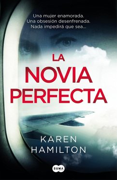La Novia Perfecta / The Perfect Girlfriend - Hamilton, Karen