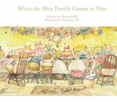 When the Mice Family Comes to Visit - Qin, Wenjun