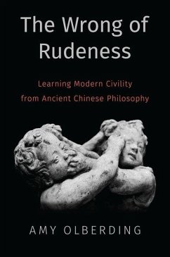 The Wrong of Rudeness - Olberding, Amy