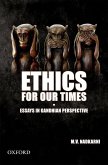 Ethics for Our Times