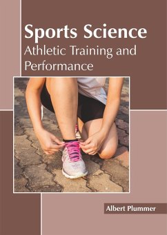 Sports Science: Athletic Training and Performance