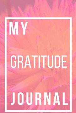 My Gratitude Journal - Brooks, Vanessa