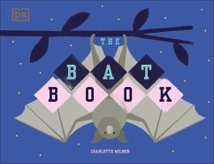 The Bat Book - Milner, Charlotte