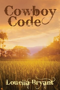 Cowboy Code - Bryant, Louella