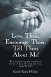 Love Them, Encourage Them, Tell Them... - Bild 1