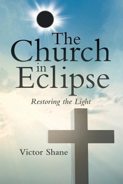 The Church in Eclipse - Shane, Victor