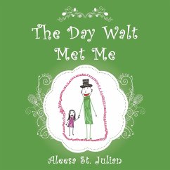The Day Walt Met Me - St. Julian, Aleesa