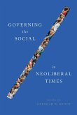 Governing the Social in Neoliberal Times