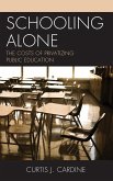 Schooling Alone