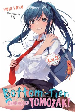 Bottom-tier Character Tomozaki, Vol. 2 (light novel) - Yaku, Yuki