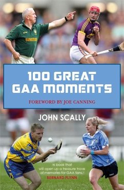 100 Great GAA Moments - Scally, John
