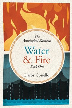 Water and Fire - Costello, Darby